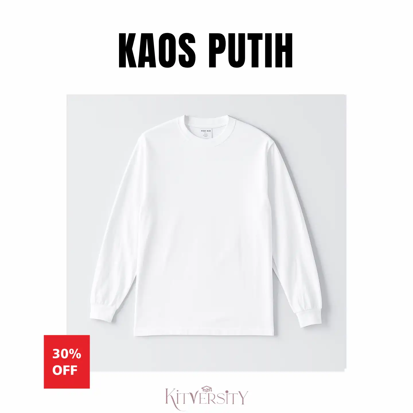 Kaos Putih Lengan Panjang